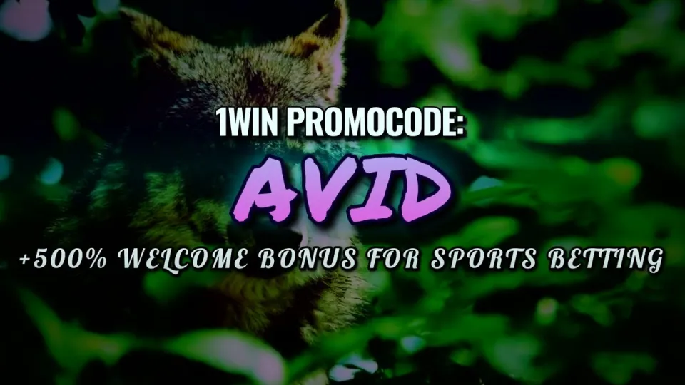Where do you enter the 1win promocode AVID and what bonus does it unlock?